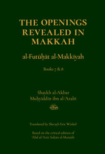 The Openings Revealed in Makkah, Volume 4