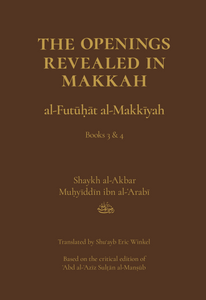 The Openings Revealed in Makkah, Volume 2