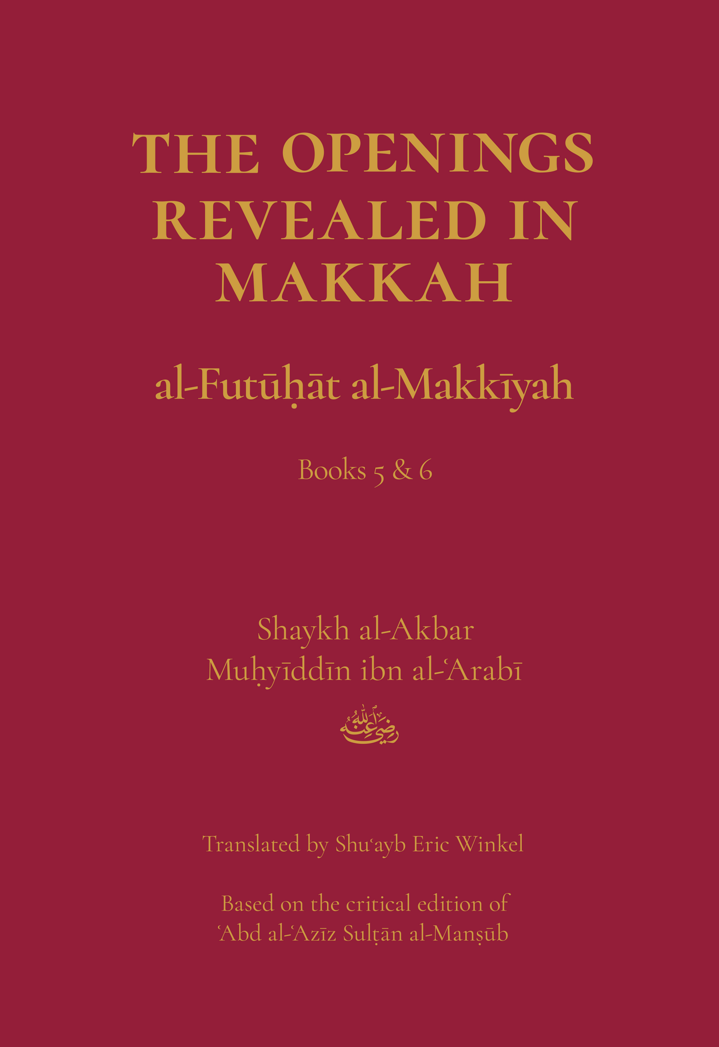 The Openings Revealed in Makkah, Volume 3