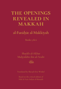 The Openings Revealed in Makkah, Volume 3